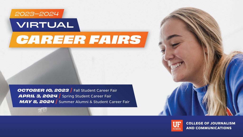 Virtual Career Fairs at the CJC Student Information UF College of