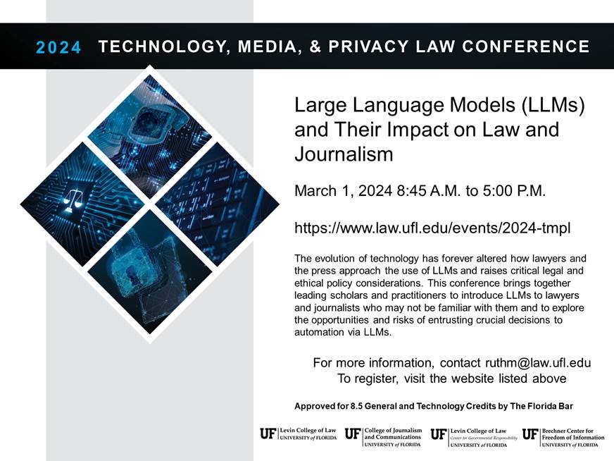 2024 Technology, Media, and Privacy Law Conference UF College of